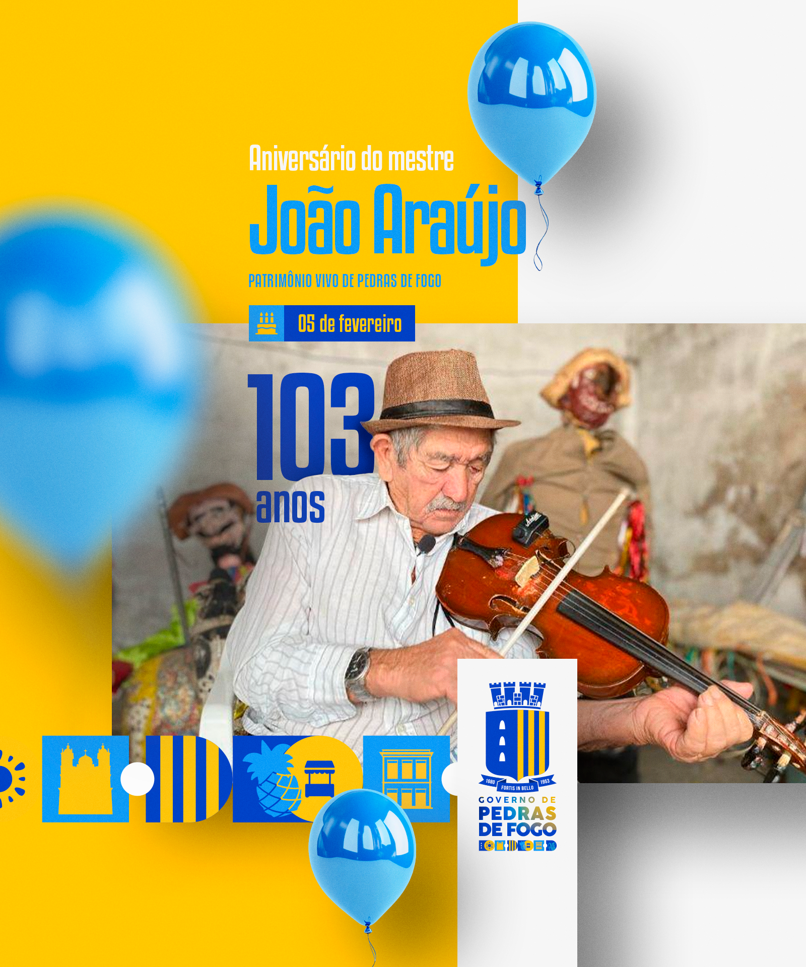 Patrimônio Cultural, Mestre Araújo completa 103 anos