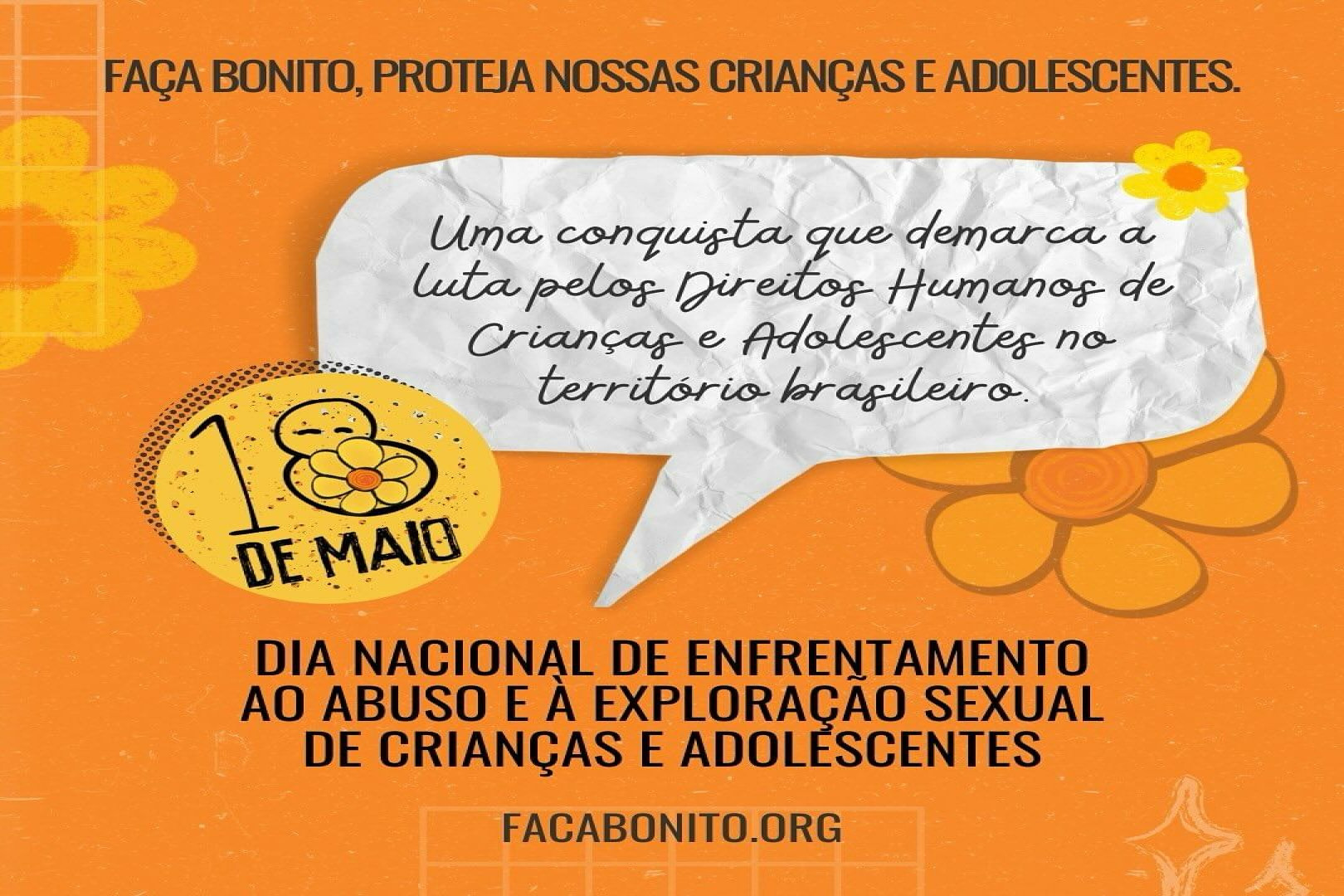 DIA NACIONAL DE COMBATE AO ABUSO E À EXPLORAÇÃO SEXUAL DE CRIANÇAS E ADOLESCENTES É REFLETIDO EM PEDRAS DE FOGO