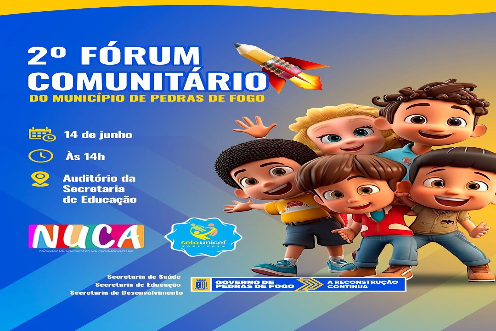 2º FORUM COMUNITÁRIO DO SELO UNICEF ACONTECE NESTA SEXTA