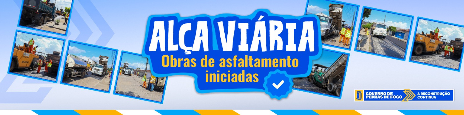 Alça Viária - Obras de Asfaltamento Iniciadas