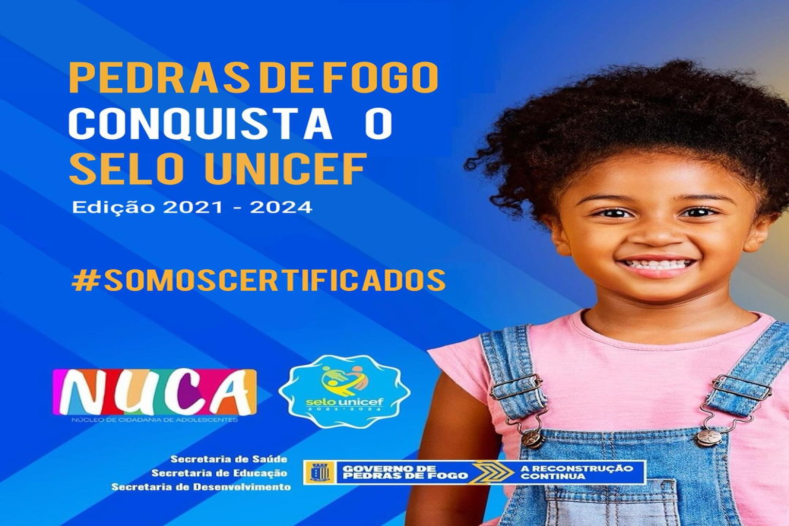 PEDRAS DE FOGO CONQUISTA SELO UNICEF